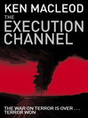 The Execution Channel by Ken MacLeod eBook